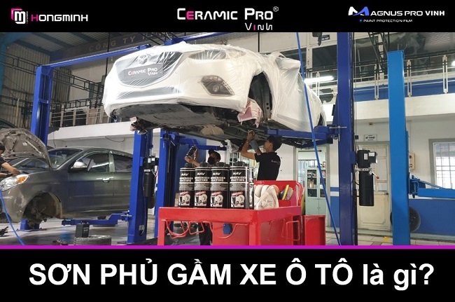 Tất tần tật những điều cần biết về sơn phủ gầm xe ô tô | Hồng Minh Auto